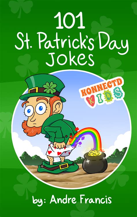 101 St. Patrick's Day Jokes - Konnectd Kids