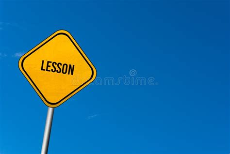 Image result for Life Lesson Yellow Sign