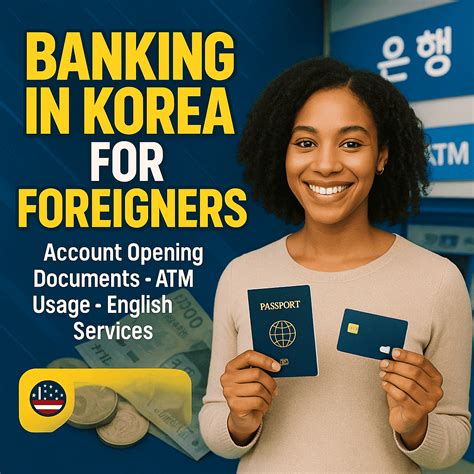 Banking in Korea for Foreigners | Account Opening·Documents·ATM Usage·English Services ...