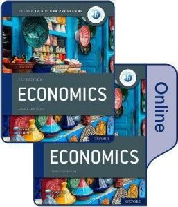 Oxford IB Diploma Programme: IB Economics Print and Online Course Book ...