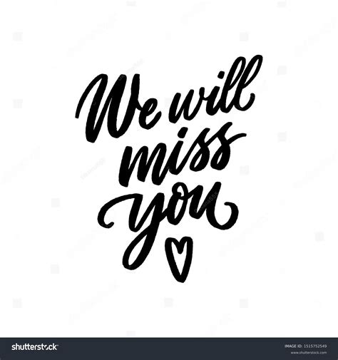 9+ Hundred We Will Miss You Royalty-Free Images, Stock Photos ...