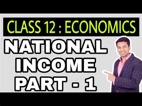 Image result for Explination of National Income Class 12