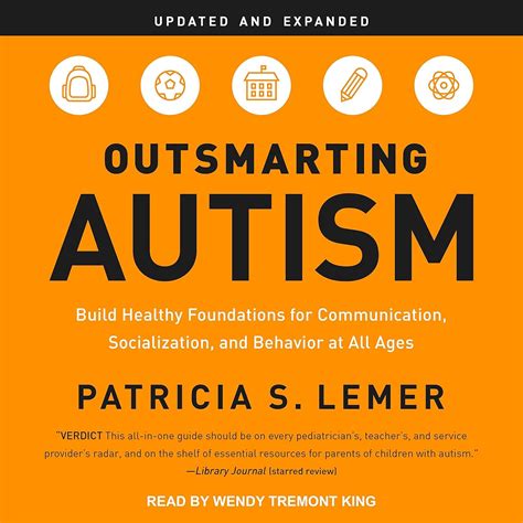 Outsmarting Autism, Updated and Expanded: Build Healthy Foundations for ...