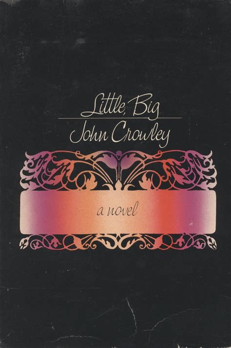 Little Big - John Crowley
