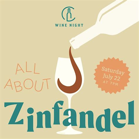 Wine Night: Zinfandel, 4001 Taft Blvd, Wichita Falls, 22 July 2023 ...