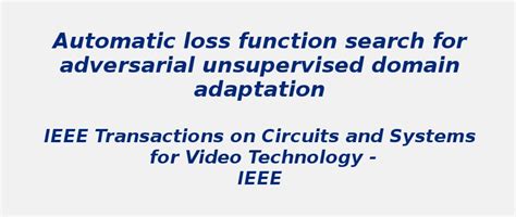 Automatic loss function for unsupervised domain adaptation | S-Logix