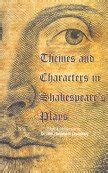 Themes And Characters In Shakespeares Plays : Chaudhary, S.: Amazon.in ...