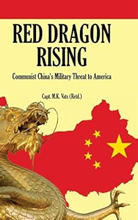 Buy Red Dragon Rising: Communist China’s Military Threat to America ...