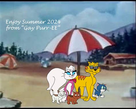Enjoy Summer 2024 from Gay Purr EE by TomArmstrong20 on DeviantArt