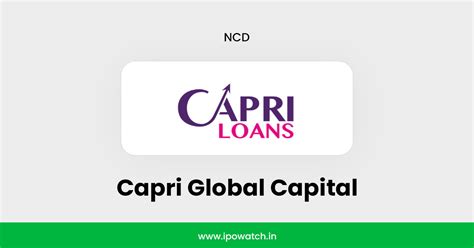 Capri Global Capital NCD September 2025 - Effective Yield 9.69% p.a ...