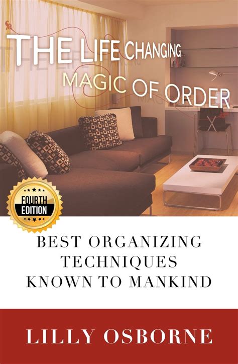 Organization: The Life Changing Magic of Order - Best organizing ...