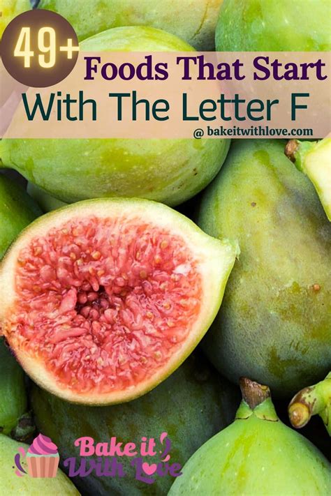 Foods That Start With F: 49+ Foods Beginning With The Letter F