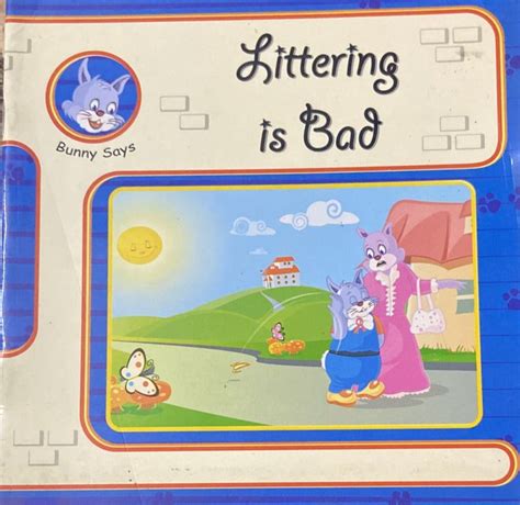 Littering is Bad – Inspire Bookspace