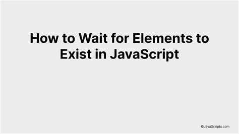 Image result for Wait in JavaScript