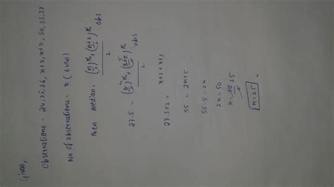 The median of the given data with the observations in ascending order ...