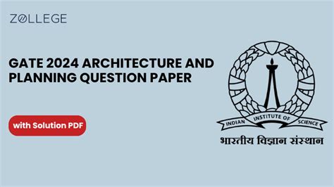 GATE 2024 Question Paper with Solution PDF for Architecture and ...