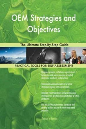 Buy OEM Strategies and Objectives The Ultimate Step-By-Step Guide Book ...