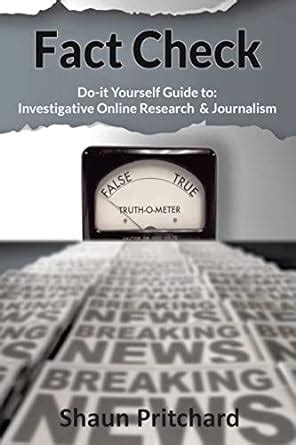 Buy Fact Check: Do-It-Yourself Guide to Investigative Online Research ...