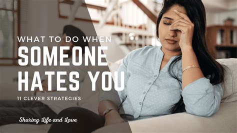 What to Do When Someone Hates You (11 Clever Strategies) - Sharing Life ...