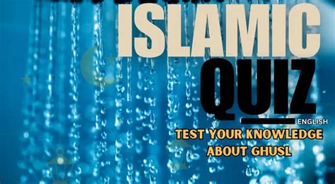Islamic Quiz: Ghusl ki dua and Niyat - islamicways
