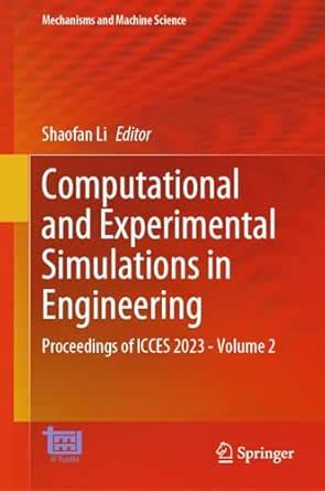 Computational and Experimental Simulations in Engineering: Proceedings ...