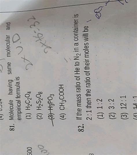 81. Molecule having same molecular and empirical formula is(1) H2 C2 O4