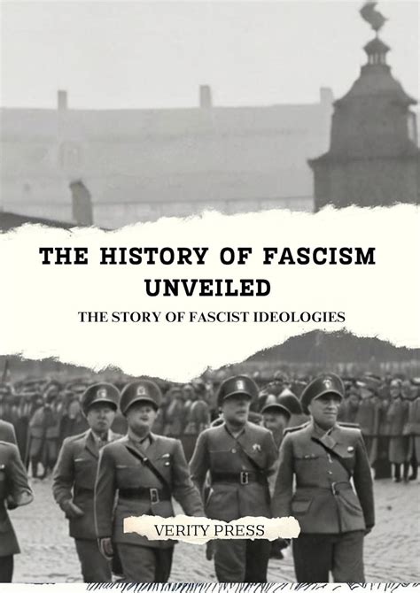 The History of Fascism Unveiled: The Story of Fascist Ideologies eBook ...