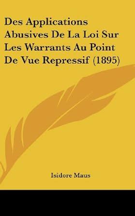 Buy Des Applications Abusives de La Loi Sur Les Warrants Au Point de ...