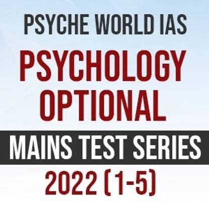 Psyche World IAS Psychology Optional Mains Test Series(1-5)- 2022 ...