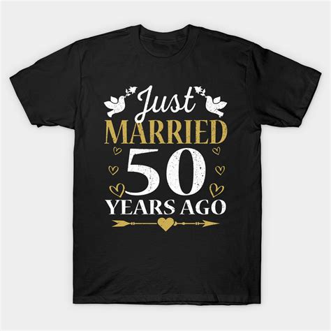 Just Married 50 Years Ago Anniversary Gift by salimkaxdew | Just ...