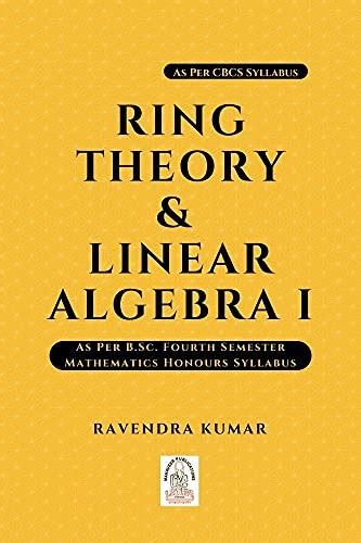 Amazon.in: Buy Ring theory & Linear Algebra 1 Book Online at Low Prices ...