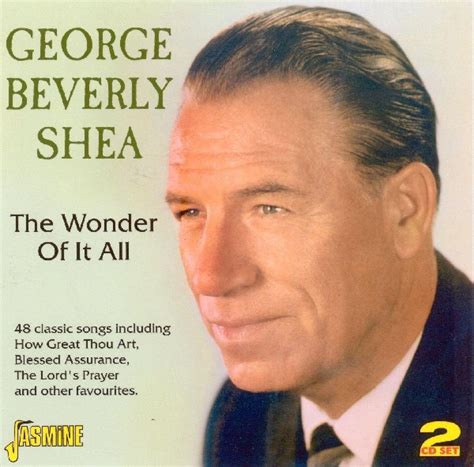 George Beverly Shea - The Wonder Of It All (2 CD), George Beverly Shea ...