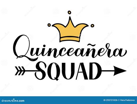 Quinceanera Squad Calligraphy Hand Lettering With Crown Isolated On ...