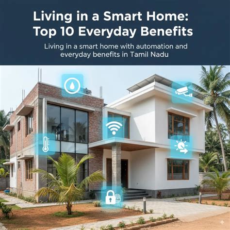 Living in a Smart Home: Top 10 Everyday Benefits You’ll Actually Use ...