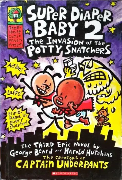 Super Diaper Baby #2 : The Invasion of the Potty Snatchers – Books and You
