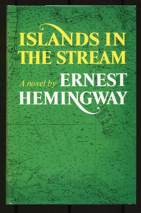 Islands in the Stream von HEMINGWAY, Ernest: Near Fine Hardcover (1970) | Between the Covers ...