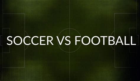 Football vs Soccer 的图像结果