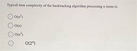 Image result for Backtracking Algorithm Time Complexity in Python