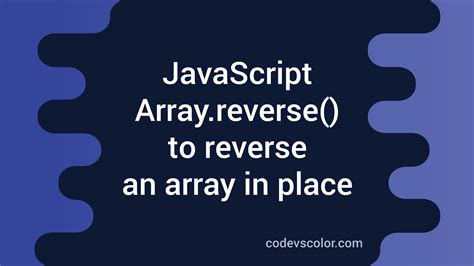 How to Reverse an Array in JavaScript 的图像结果