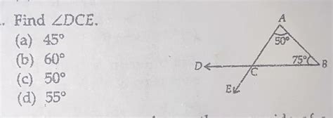 Find angle DCE. (a) 45° (b) 60° (c) 50° (d) 55° - Brainly.in
