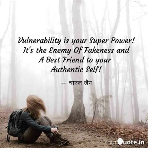 Vulnerability is your Sup... | Quotes & Writings by Charul Jain | YourQuote
