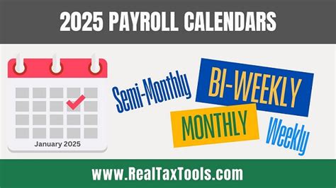 2025 Payroll Calendars Including Weekly, Bi-Weekly, Semi-Monthly and ...