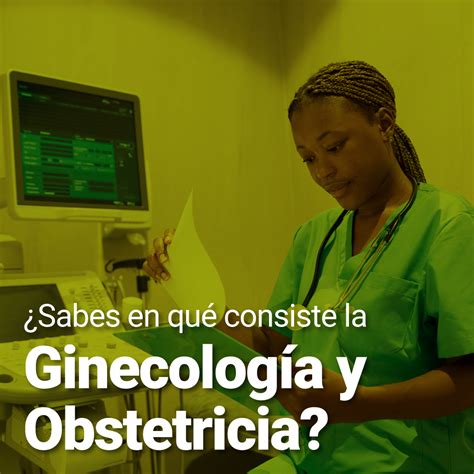 ¿En qué consiste la Ginecología y Obstetricia? - Diagnosticar IPS, Unidad de Diagnóstico por ...
