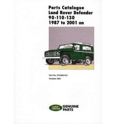 Land Rover Defender 90-110-130 Parts Catalogue 1987-2001 On - sagin ...