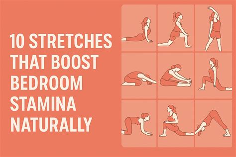 10 Stretches That Boost Bedroom Stamina Naturally – Pamper Pulse