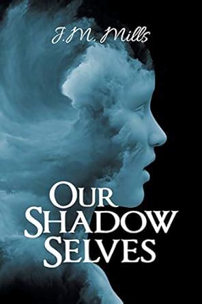 Buy Our Shadow Selves Book Online at Low Prices in India | Our Shadow ...