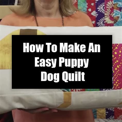 Dog Quilt Tutorials 的图像结果