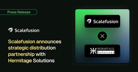 Scalefusion announces strategic partnership with Hermitage Solutions