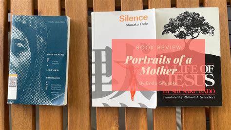 Book Review: Portraits of a Mother by Endo Shusaku – Eustea Reads