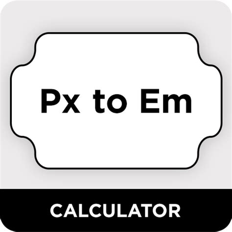 Px to Em Calculator - App on Amazon Appstore